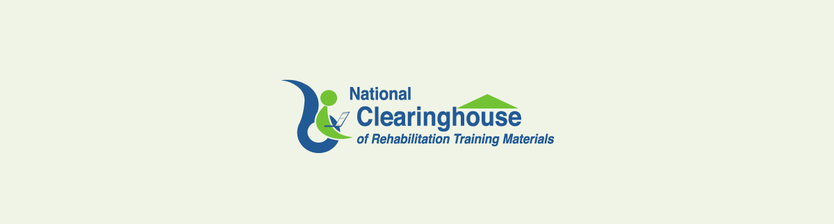 National Center for Rehabilitation Training Materials